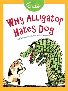 Cover image for Why Alligator Hates Dog