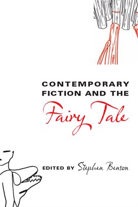 Cover image for Contemporary Fiction and the Fairy Tale