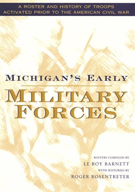 Cover image for Michigan's Early Military Forces