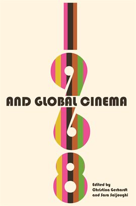 Cover image for 1968 and Global Cinema