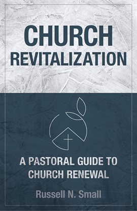 Cover image for Church Revitalization