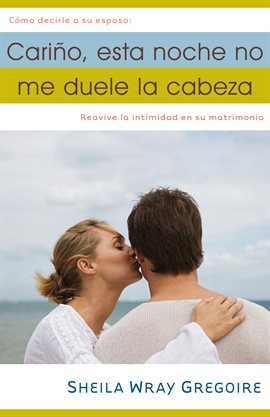 Imagen de portada para Cariño, Esta Noche No Me Duele La Cabeza