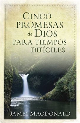 Cover image for Cinco promesas de Dios para tiempos difíciles