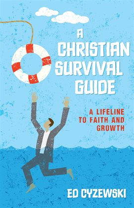 Cover image for A Christian Survival Guide