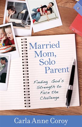 Imagen de portada para Married Mom, Solo Parent