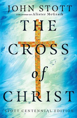 Cover image for The Cross of Christ|