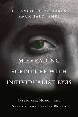Cover image for Misreading Scripture with Individualist Eyes