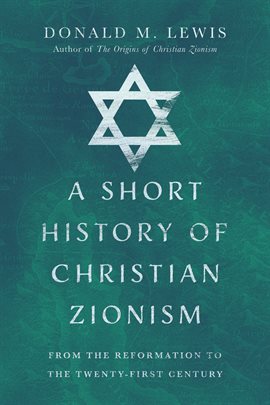 Cover image for A Short History of Christian Zionism