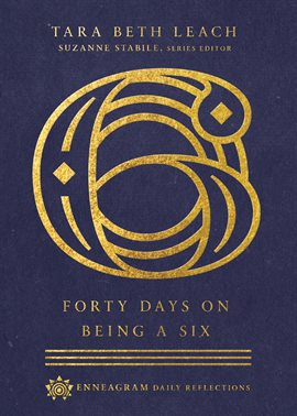 Cover image for Forty Days on Being a Six
