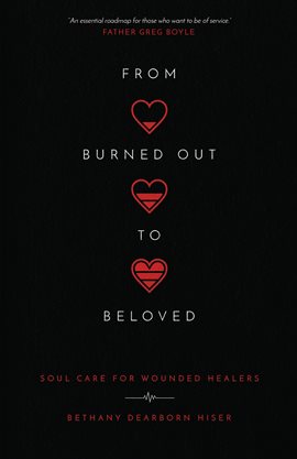 Cover image for From Burned Out to Beloved