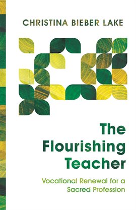 Cover image for The Flourishing Teacher
