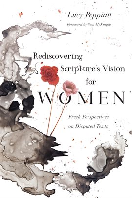 Cover image for Rediscovering Scripture's Vision for Women