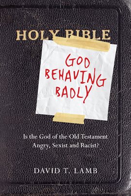 Cover image for God Behaving Badly