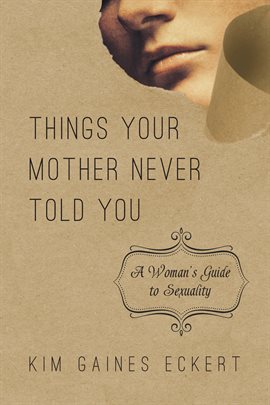 Cover image for Things Your Mother Never Told You