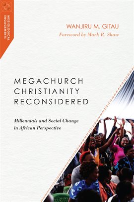 Cover image for Megachurch Christianity Reconsidered