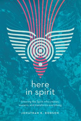 Cover image for Here in Spirit