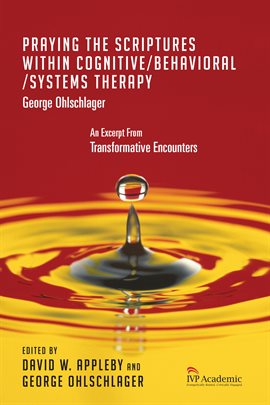 Cover image for Praying the Scriptures Within Cognitive/Behavioral/Systems Therapy