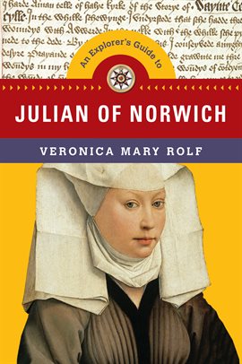 Cover image for Explorer's Guide to Julian of Norwich