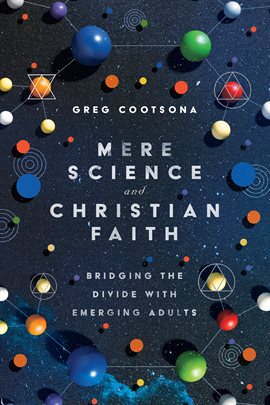 Cover image for Mere Science and Christian Faith