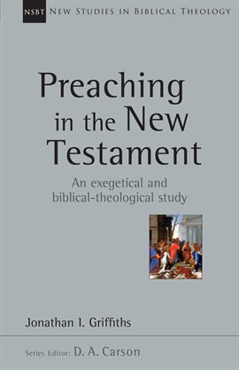Cover image for Preaching in the New Testament