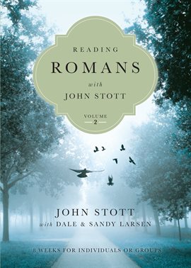 Cover image for Reading Romans with John Stott