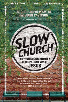 Cover image for Slow Church