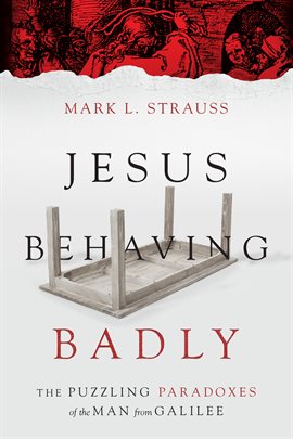 Cover image for Jesus Behaving Badly