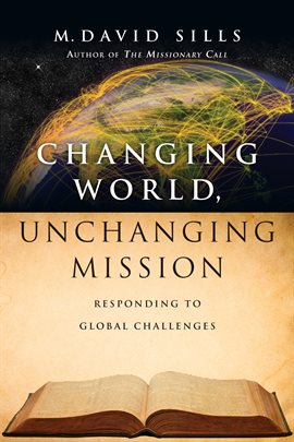 Cover image for Changing World, Unchanging Mission