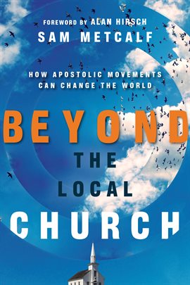 Cover image for Beyond the Local Church