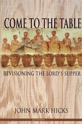 Imagen de portada para Come to the Table