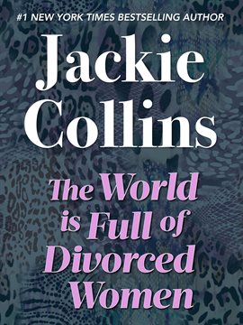 Cover image for The World is Full of Divorced Women