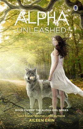 Cover image for Alpha Unleashed
