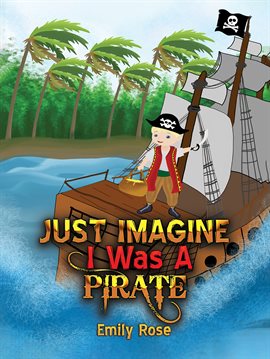 Imagen de portada para Just Imagine I Was a Pirate