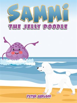 Cover image for Sammi – The Jelly Poodle