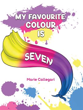 Cover image for My Favourite Colour Is Seven