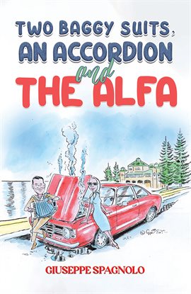 Cover image for Two Baggy Suits, an Accordion and the Alfa