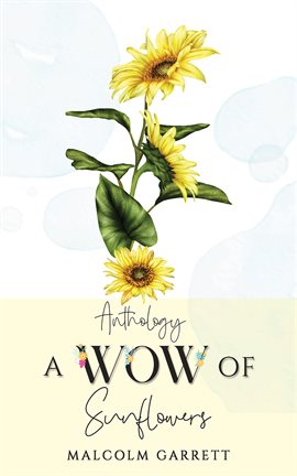 Imagen de portada para Anthology: A Wow of Sunflowers