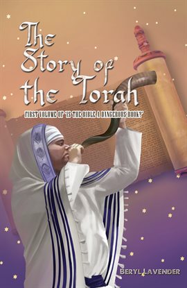 The Story of the Torah, Volume 1