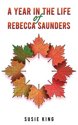 Cover image for A Year in the Life of Rebecca Saunders