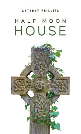 Cover image for Half Moon House