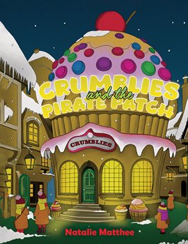 Cover image for Crumblies and the Pirate Patch