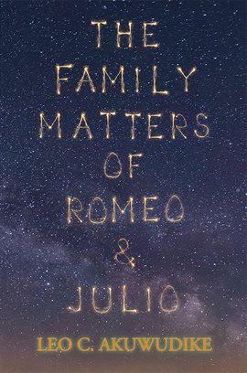 Imagen de portada para The Family Matters of Romeo and Julio