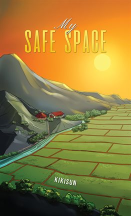 Cover image for My Safe Space