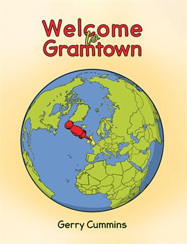 Cover image for Welcome to Gramtown