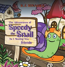 Imagen de portada para The Adventures of Speedy the Snail