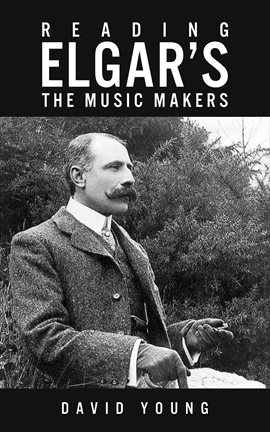 Cover image for Reading Elgar's the Music Makers