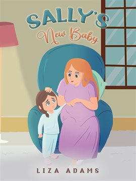 Imagen de portada para Sally's New Baby