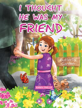 I Thought He Was My Friend I Thought He Was My Friend