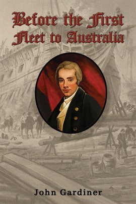 Imagen de portada para Before the First Fleet to Australia