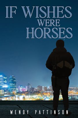 Imagen de portada para If Wishes Were Horses